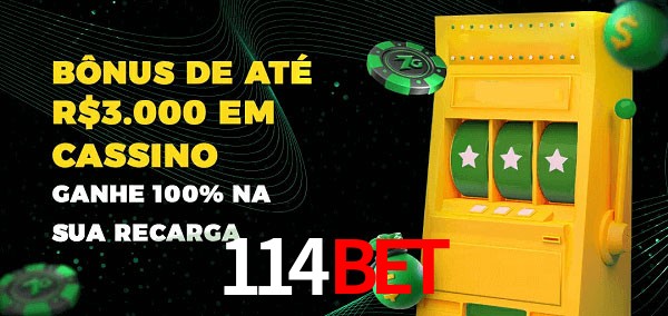 114BET melhor bônus de depósito